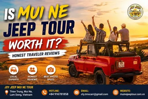 Is Mui Ne Jeep Tour Worth It? Honest Traveler Reviews